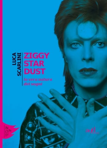 Ziggy Stardust. La vera natura dei sogni